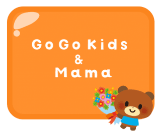 Go Go Kids  & Mama